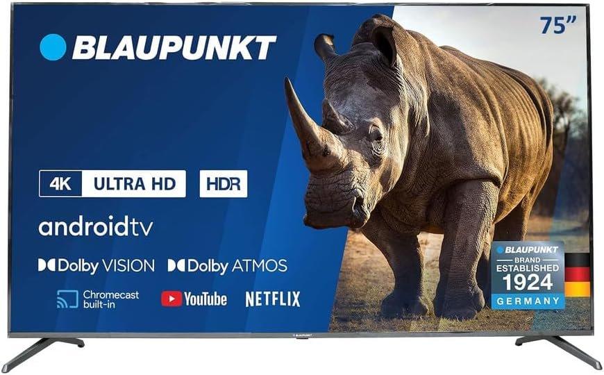 Blaupunkt 75 Inch TV 4K-UHD Smart TV Android TV Dolby Vision Dolby Atmos Bluetooth -75UB6210D